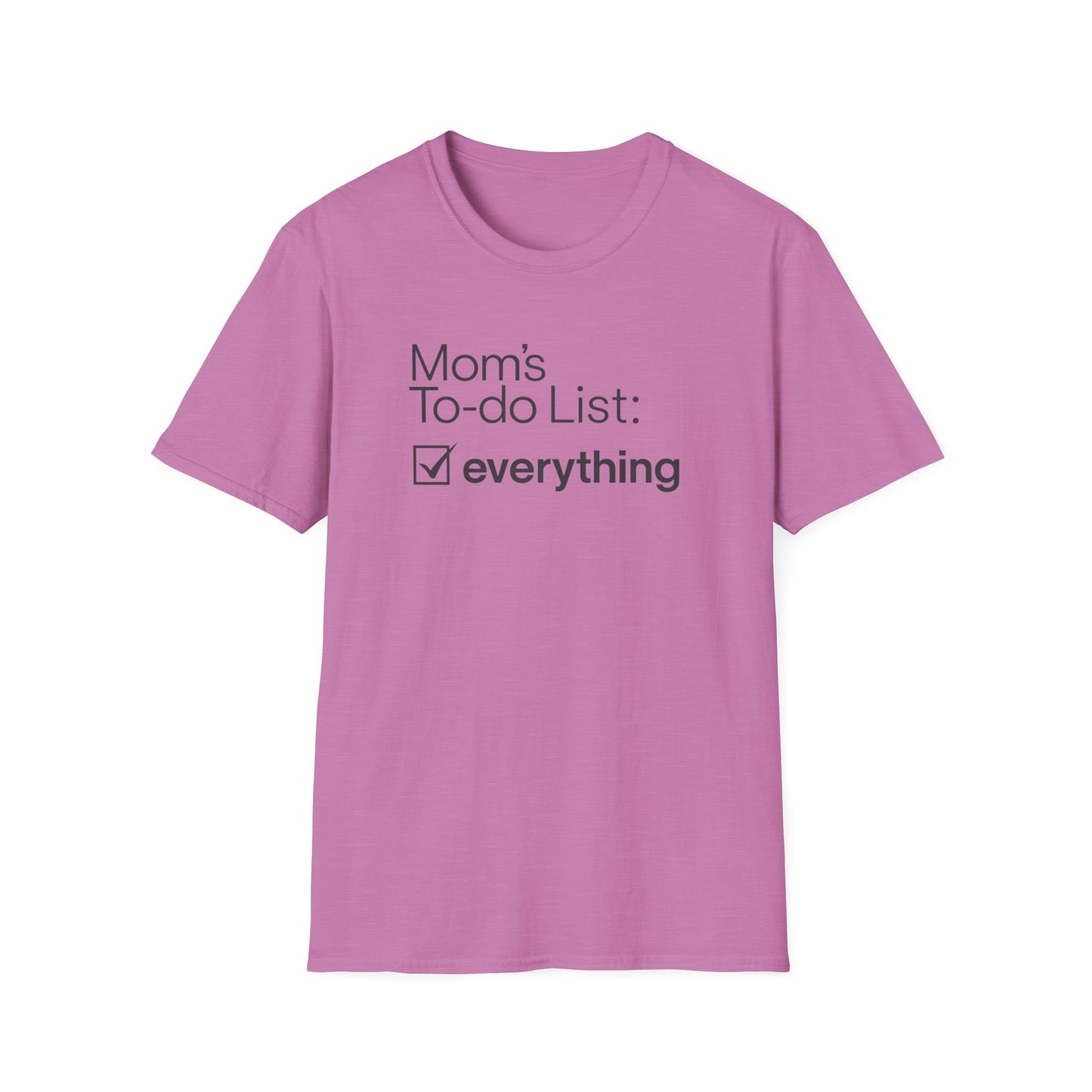 Mom's To-Do List T-Shirt, Funny Gift for Moms, Women's Casual Tee, Mother's Day Gift, Everyday Wear, Family Humor Shirt