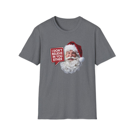 Funny Santa Holiday T-Shirt, Christmas Gift for Adults, Unisex Tee, Humor Shirt, Festive Wear, Winter Apparel
