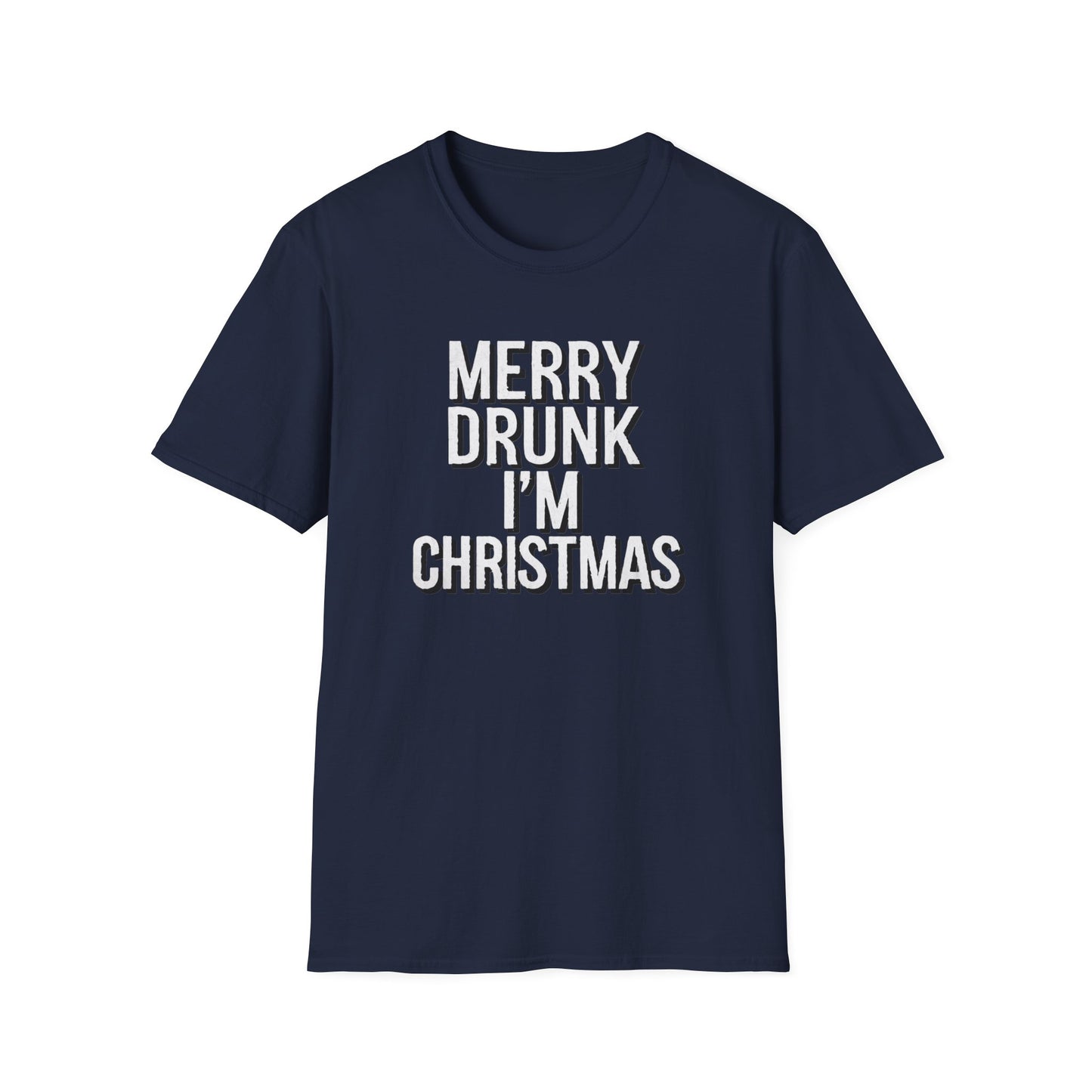 Merry Drunk I'm Christmas Unisex T-Shirt | Funny Holiday Tee | Perfect Christmas Gift | Festive Party Shirt | Casual Wear | Christmas [...]