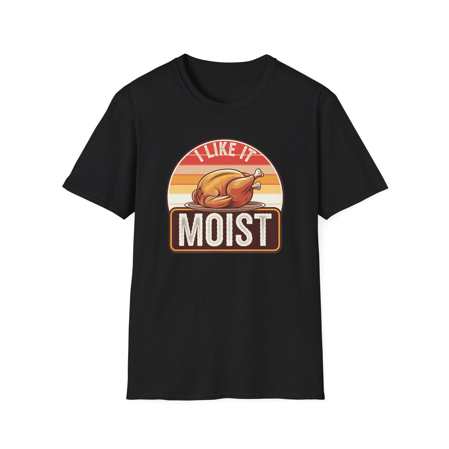 Funny Moist Turkey T-Shirt – Perfect for Thanksgiving and Food Lovers