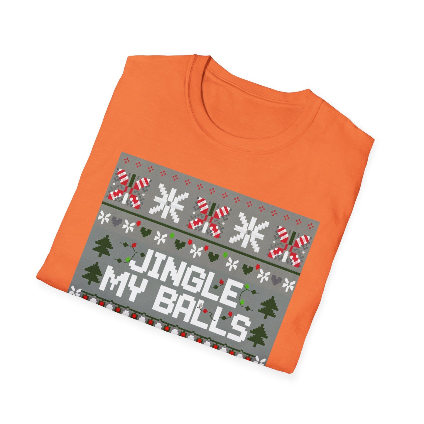 Funny Holiday T-Shirt, Jingle My Balls Tee, Christmas Apparel, Gift for Him, Funny Xmas Outfit, Unisex Softstyle Shirt