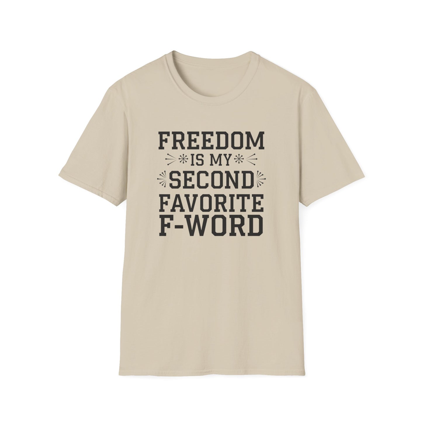 Freedom F-Word Unisex T-Shirt - Perfect for Casual Outings and Holidays