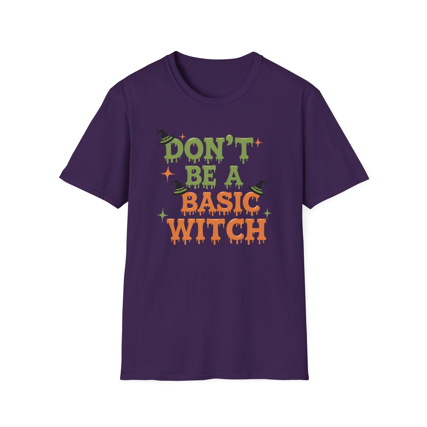Humorous Halloween T-Shirt - Don't Be A Basic Witch, Fall Fashion, Unisex Tee, Cute Halloween Apparel, Gift for Witches