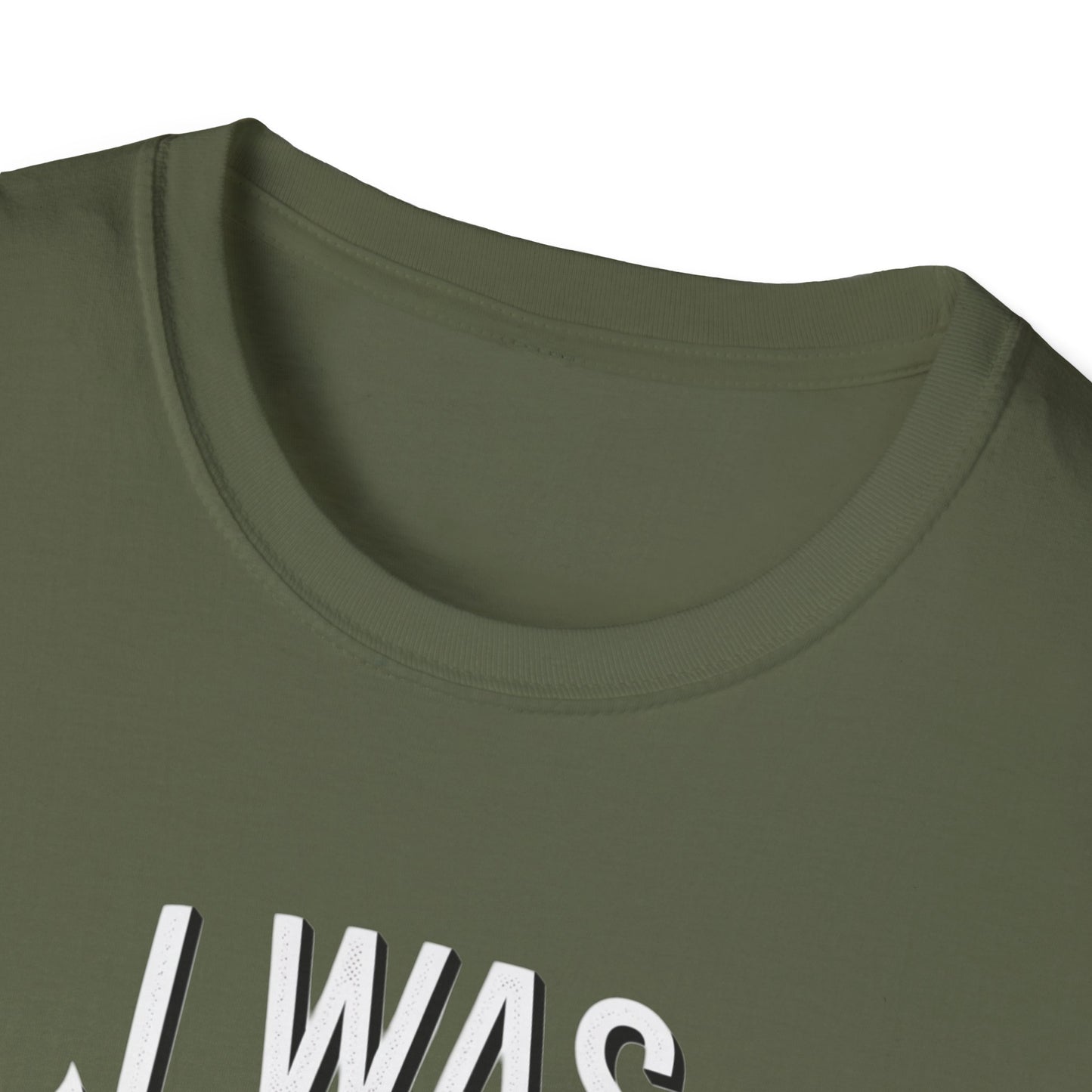 Funny Unisex Softstyle T-Shirt - "I Was Thinner Before Dinner"