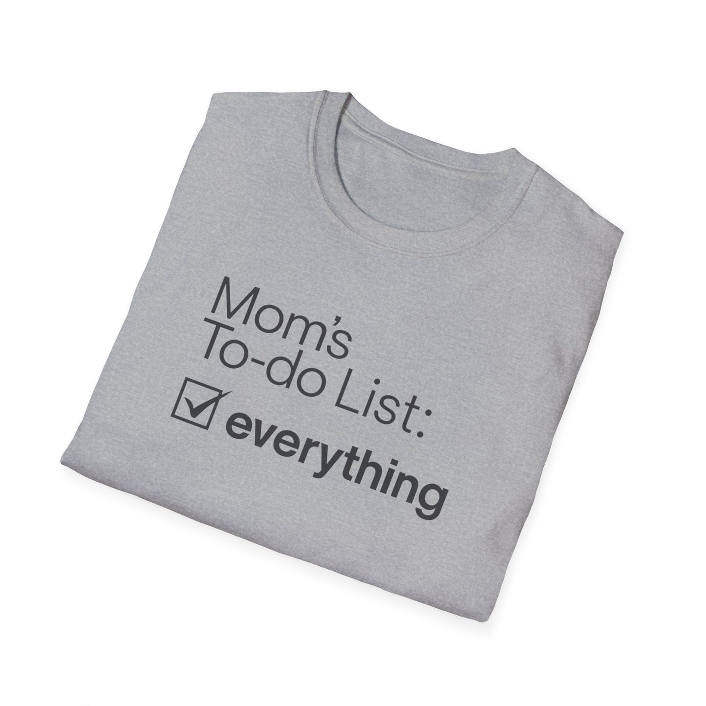 Mom's To-Do List T-Shirt, Funny Gift for Moms, Women's Casual Tee, Mother's Day Gift, Everyday Wear, Family Humor Shirt