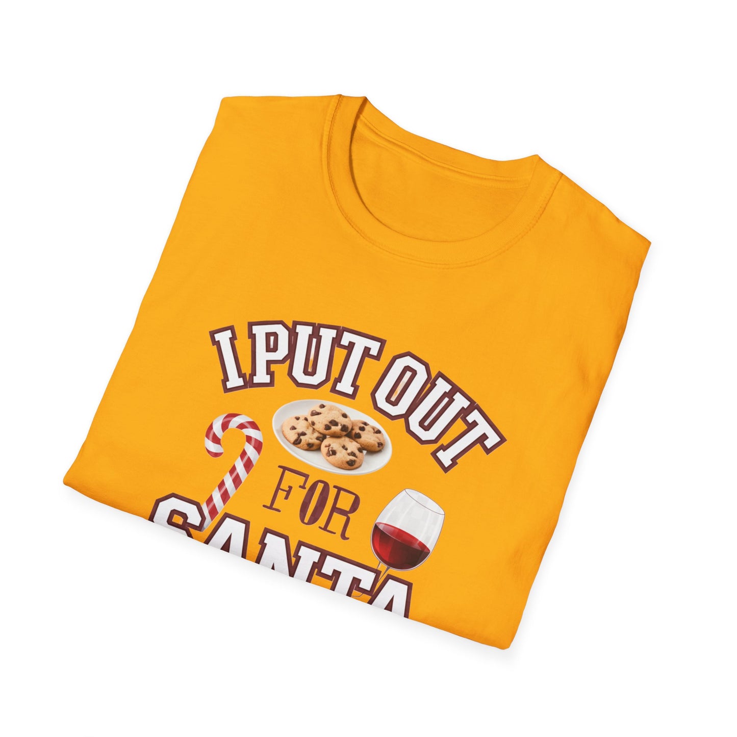 I Put Out for Santa Unisex T-Shirt | Funny Christmas Tee, Holiday Gift, Baking Shirt, Santa Apparel, Xmas Humor Shirt