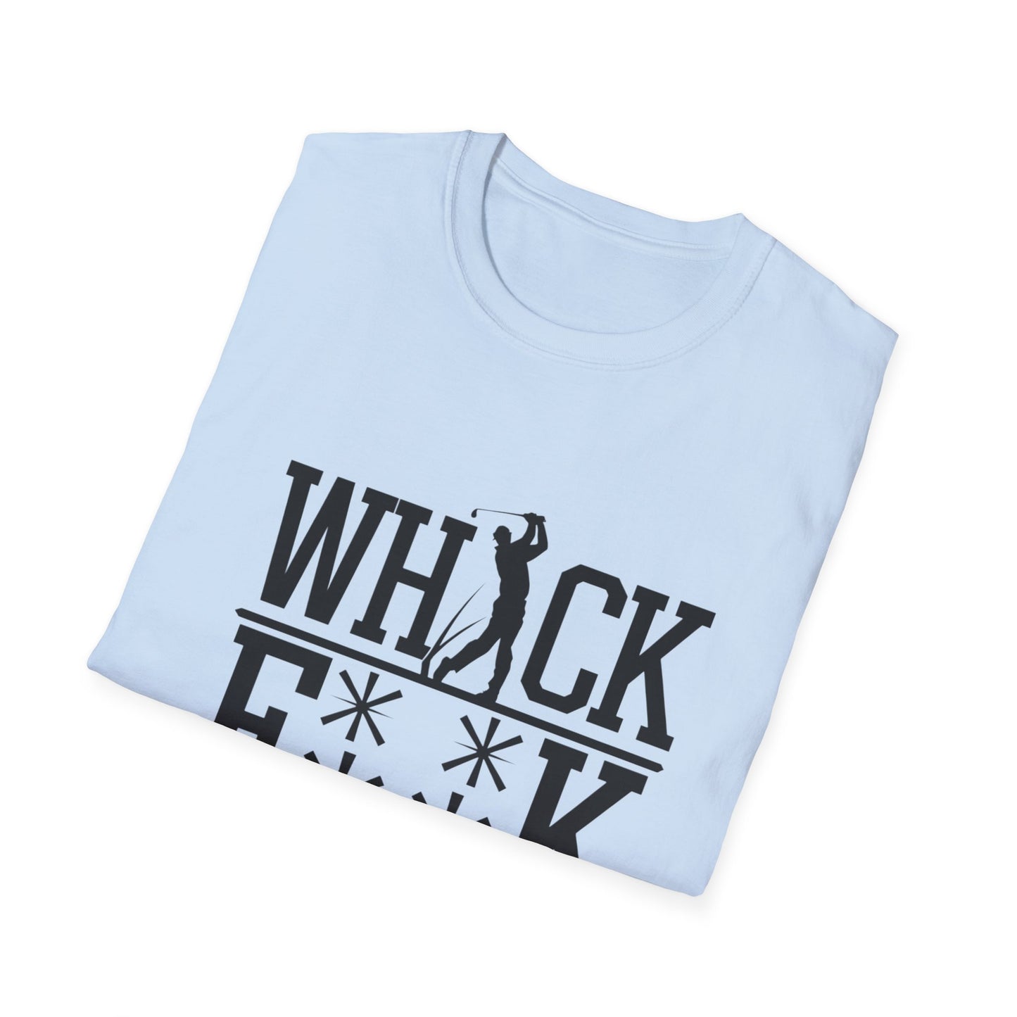 Funny Whack F**k Unisex Softstyle T-Shirt