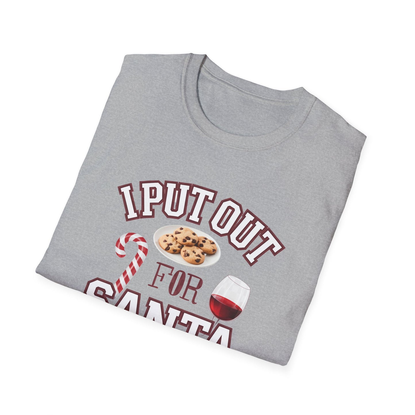I Put Out for Santa Unisex T-Shirt | Funny Christmas Tee, Holiday Gift, Baking Shirt, Santa Apparel, Xmas Humor Shirt