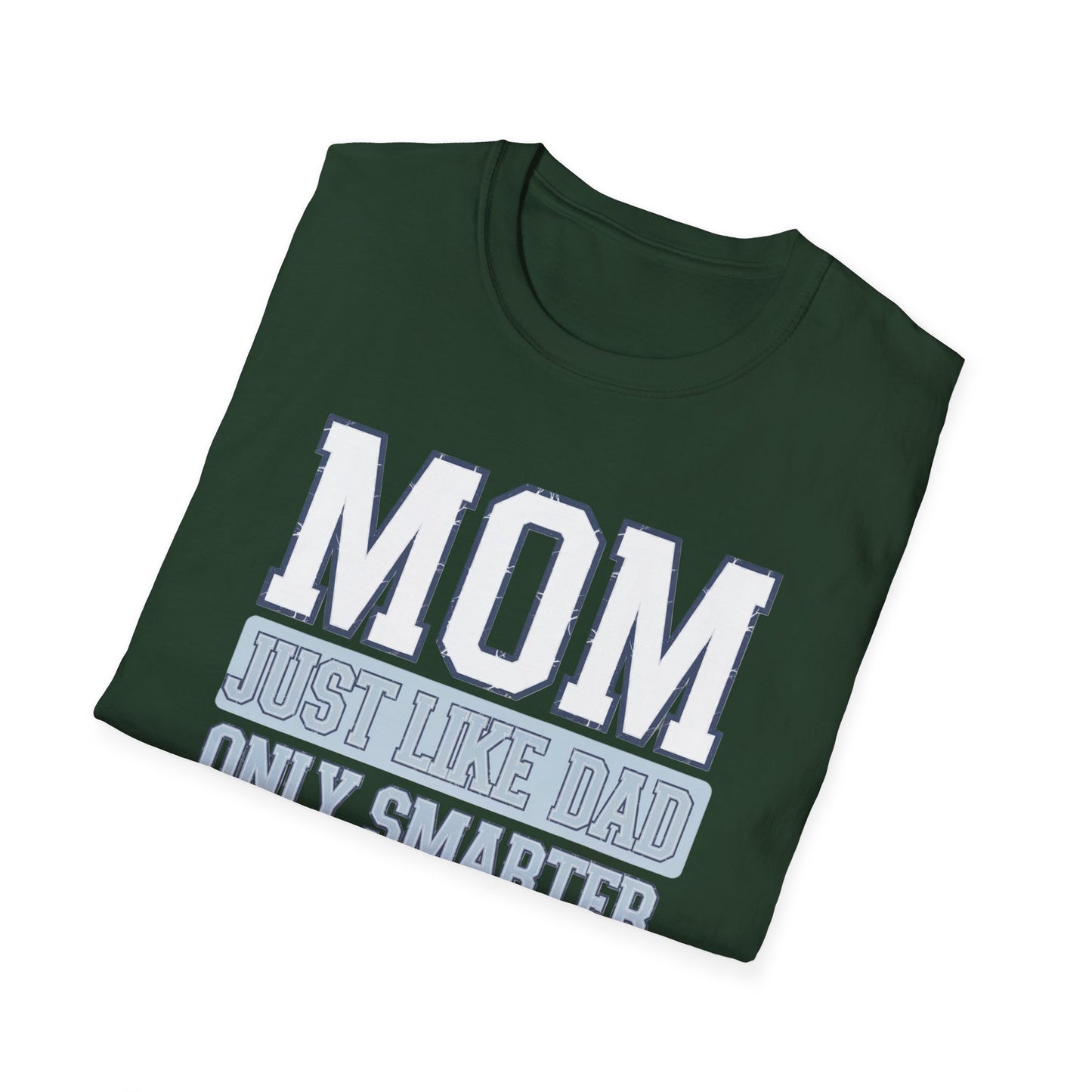 Funny Mom T-Shirt, Gift for Moms, Mother's Day Tee, Family Reunion Apparel, Casual Everyday Wear, Unisex Softstyle Shirt