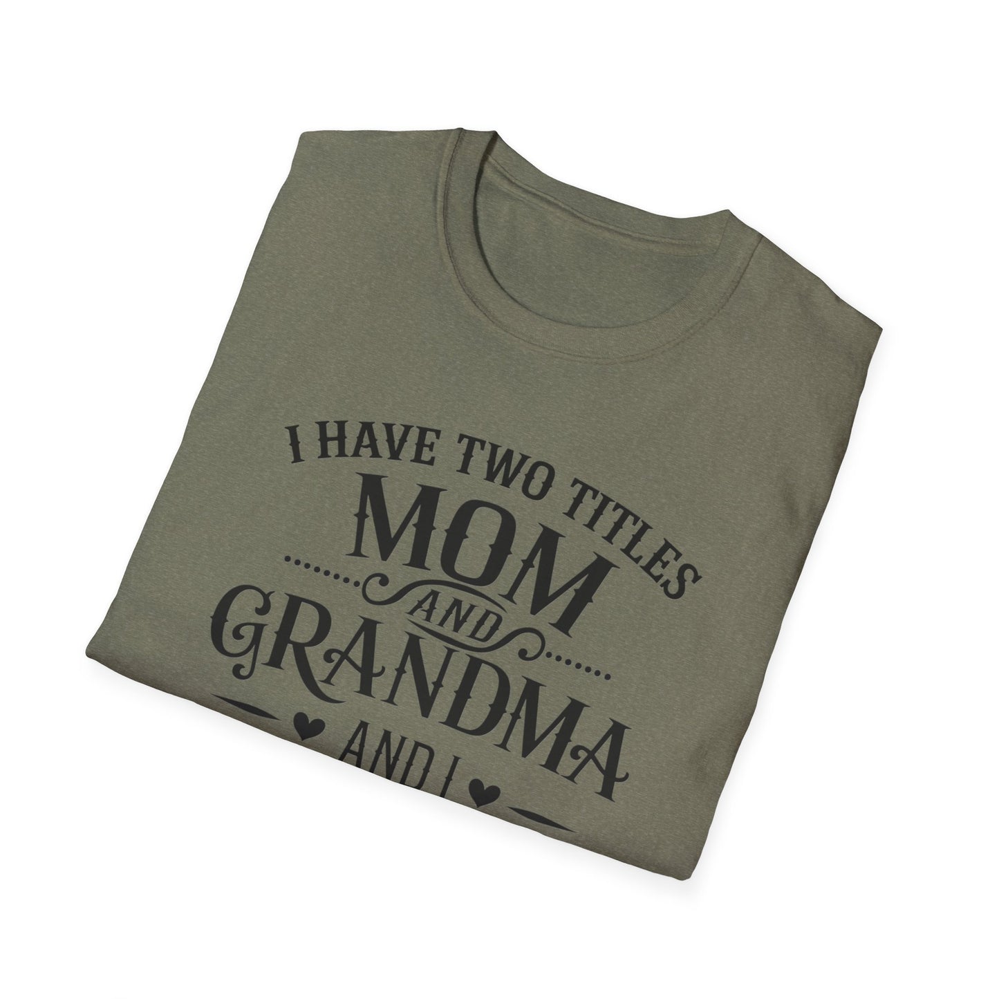 Unisex Softstyle T-Shirt with Mom and Grandma Titles Quote, Perfect Gift for Mothers Day, Grandparents Day, Family Gatherings, Daily [...]
