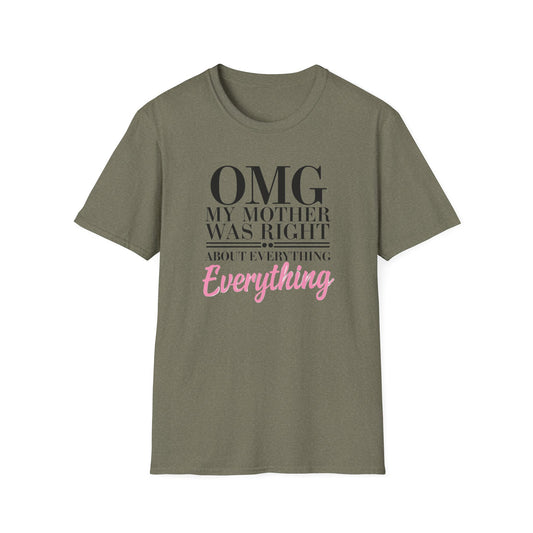 Funny Mother’s Day Unisex T-Shirt, Gift for Mom, Birthday Gift, Casual Wear, Lightweight Tee