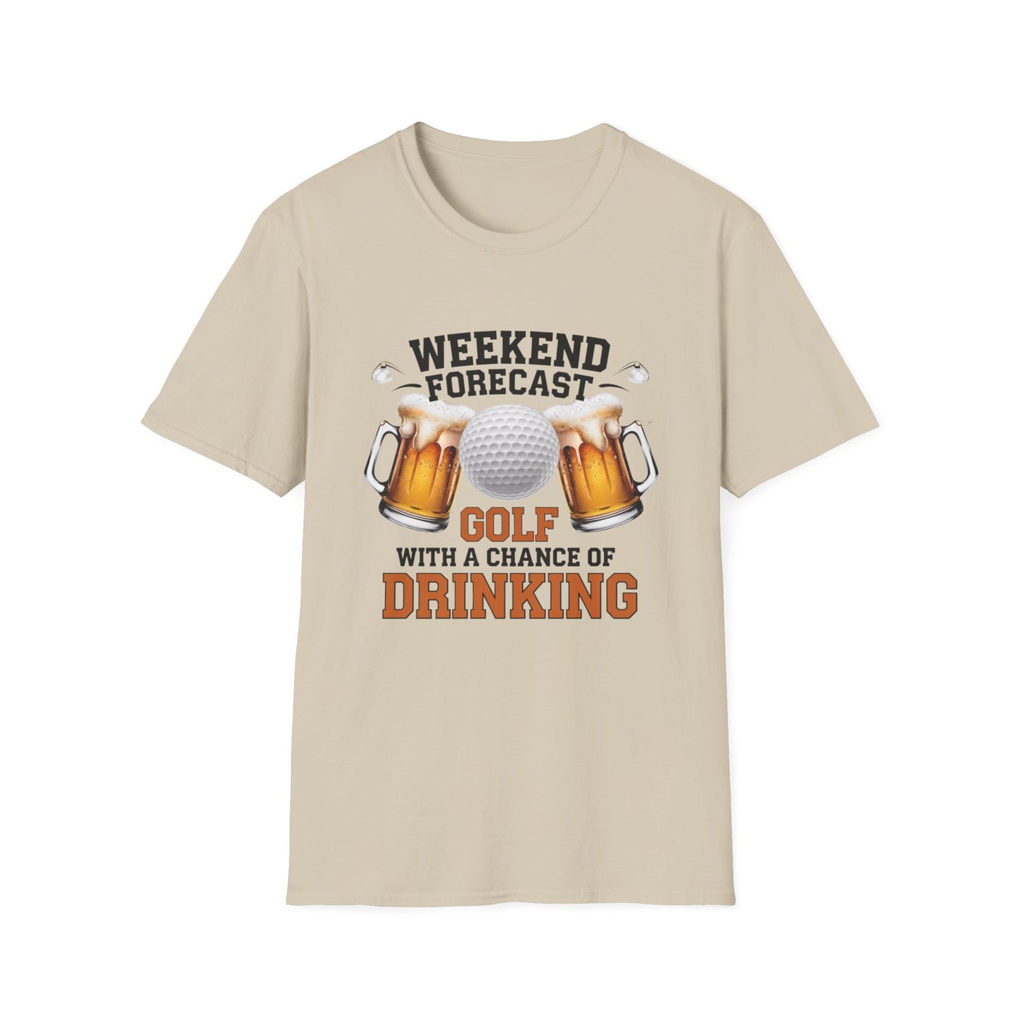 Weekend Forecast Golf Drinking T-Shirt | Unisex Softstyle Tee for Golf Lovers