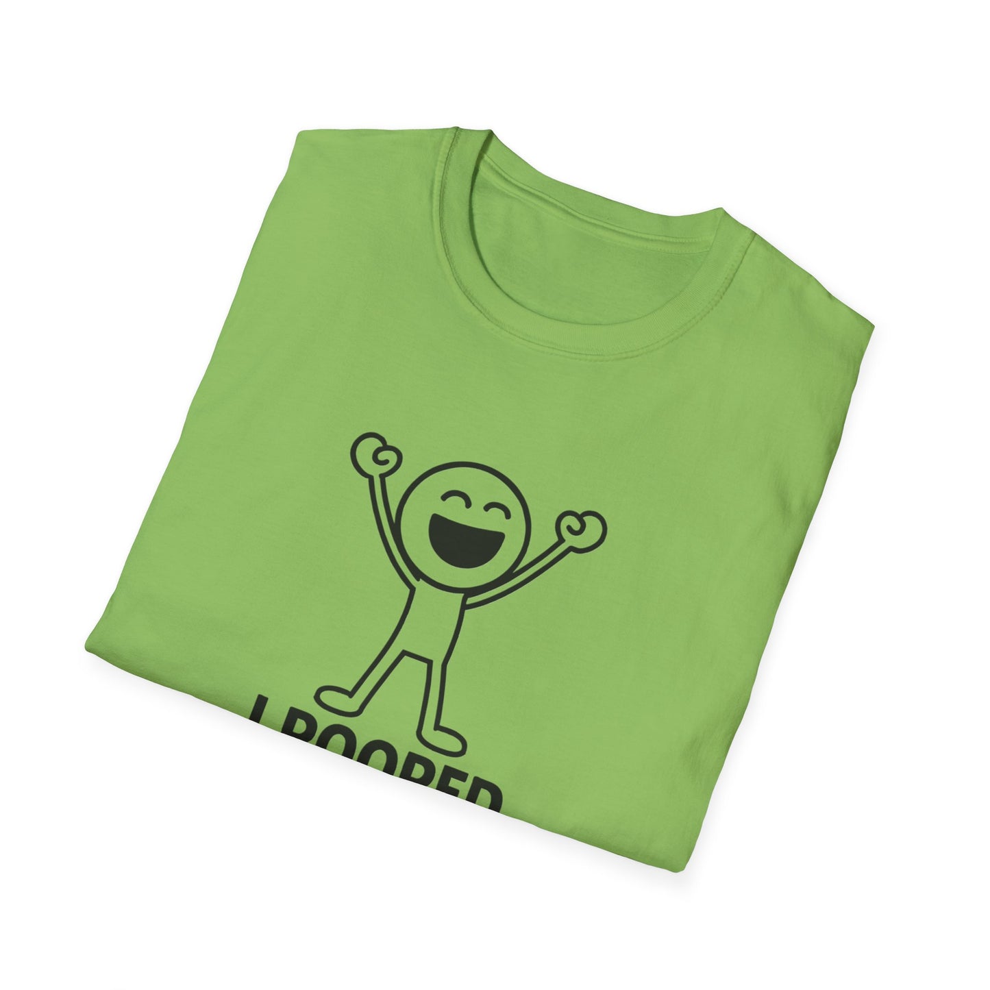 Funny Unisex Softstyle T-Shirt - "I Pooped Today!" Playful Humor Tee for Kids and Adults