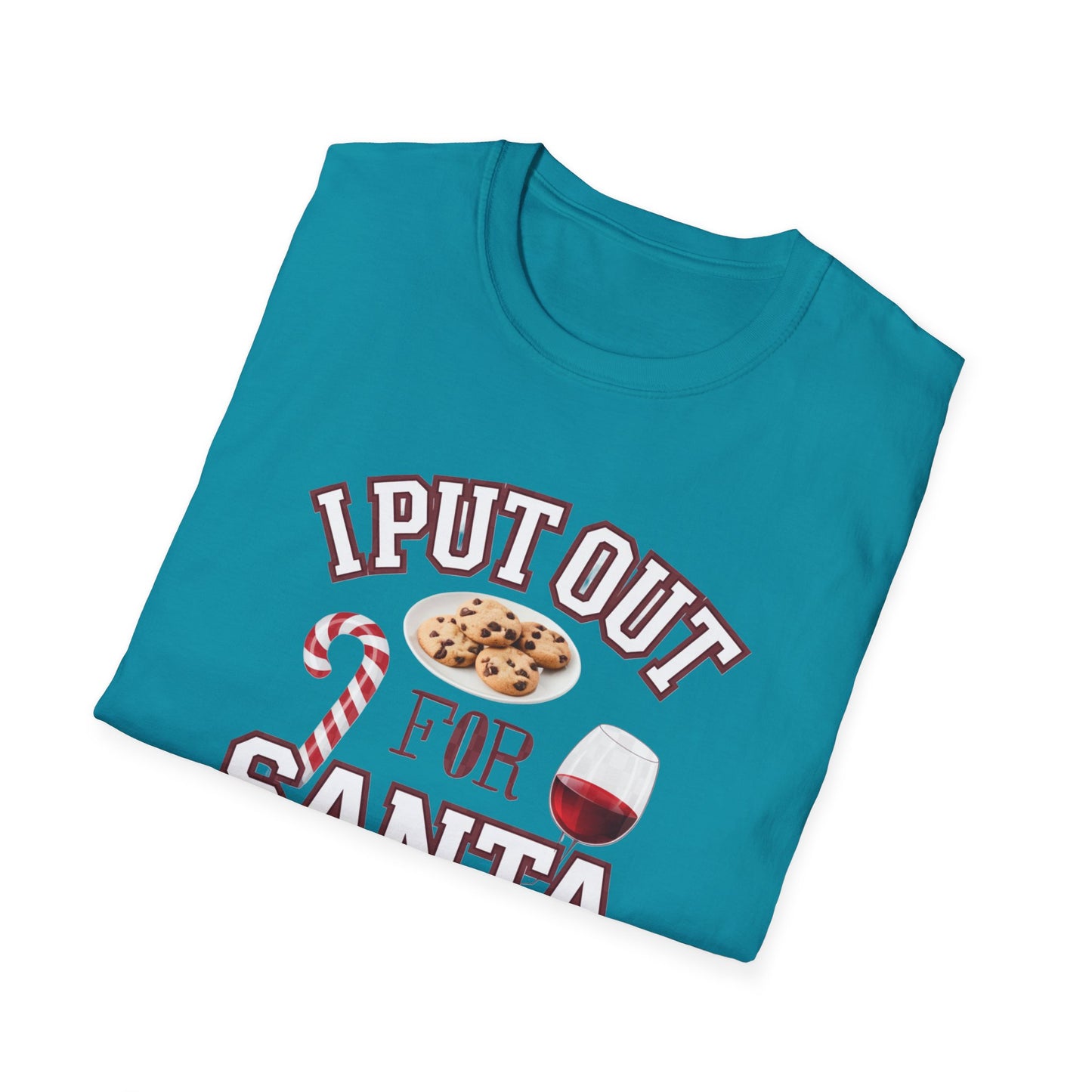 I Put Out for Santa Unisex T-Shirt | Funny Christmas Tee, Holiday Gift, Baking Shirt, Santa Apparel, Xmas Humor Shirt