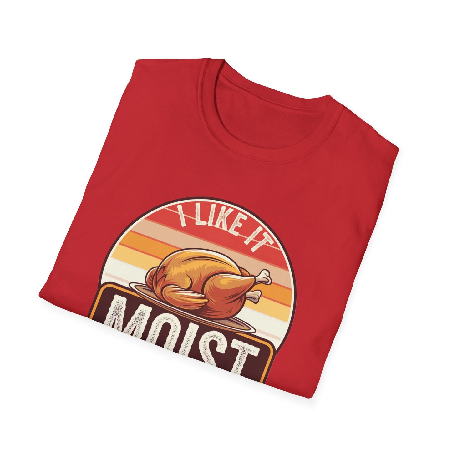 Funny Moist Turkey T-Shirt – Perfect for Thanksgiving and Food Lovers