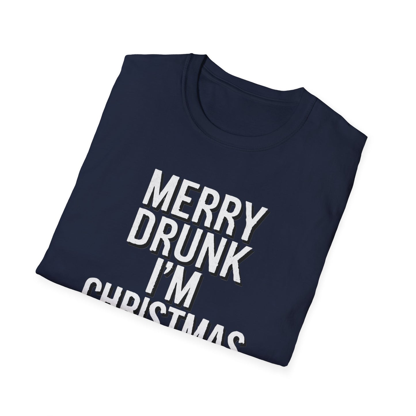 Merry Drunk I'm Christmas Unisex T-Shirt | Funny Holiday Tee | Perfect Christmas Gift | Festive Party Shirt | Casual Wear | Christmas [...]