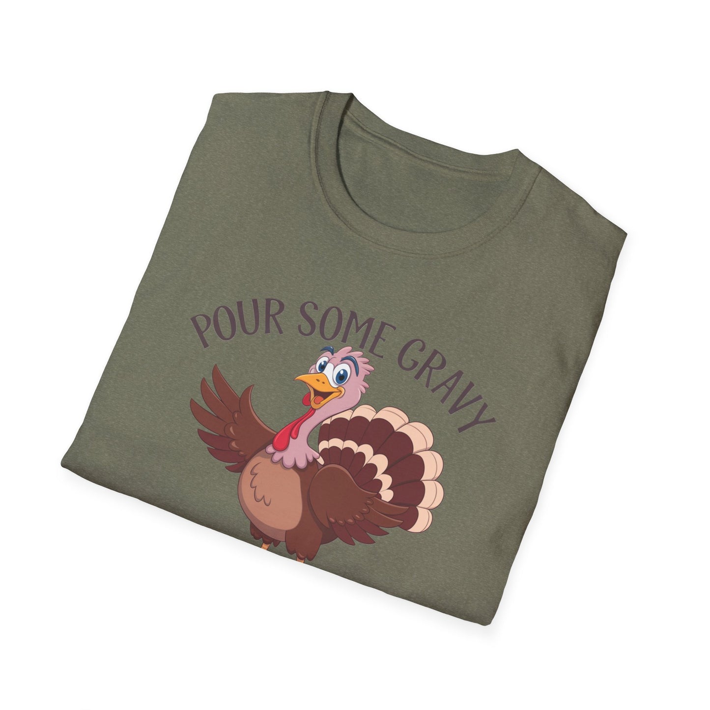 Funny Thanksgiving Turkey T-Shirt - "Pour Some Gravy On Me"