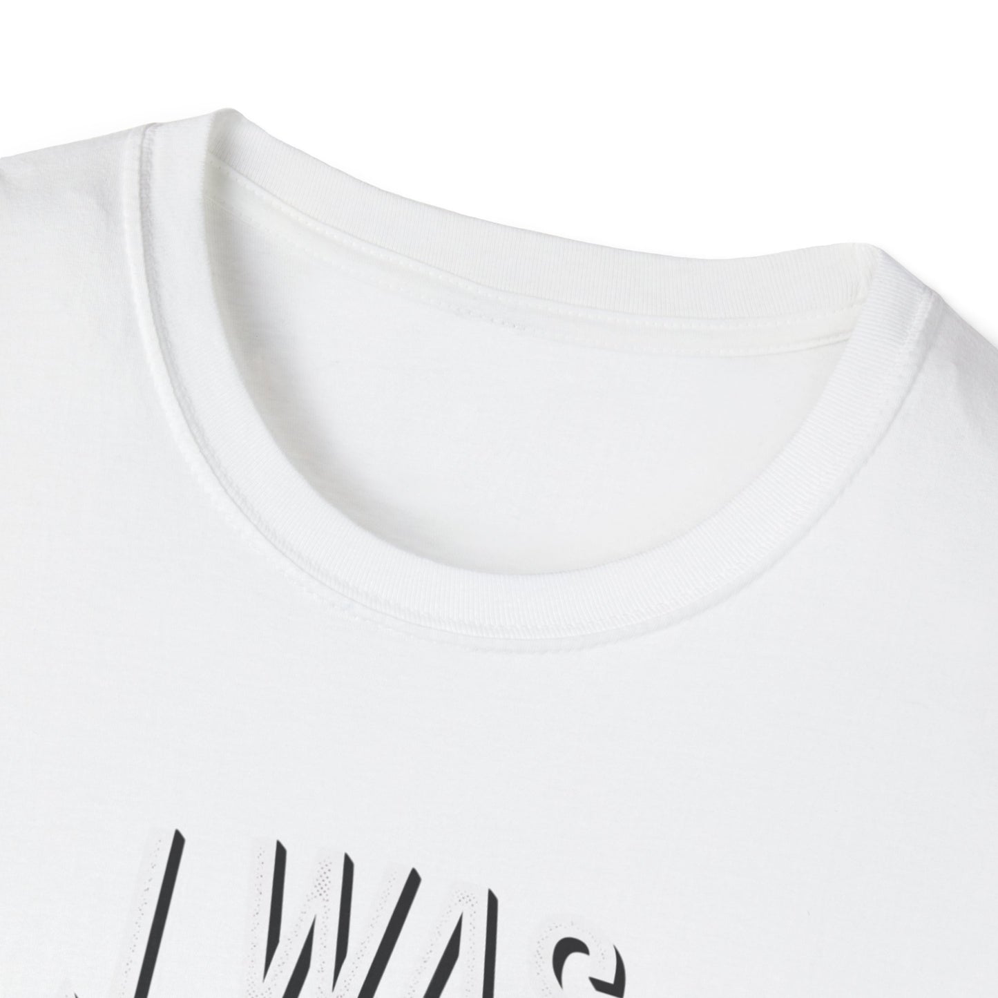 Funny Unisex Softstyle T-Shirt - "I Was Thinner Before Dinner"
