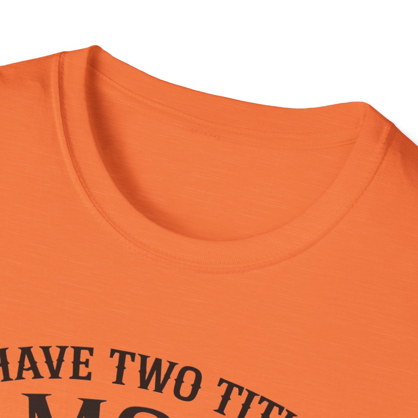 Unisex Softstyle T-Shirt with Mom and Grandma Titles Quote, Perfect Gift for Mothers Day, Grandparents Day, Family Gatherings, Daily [...]