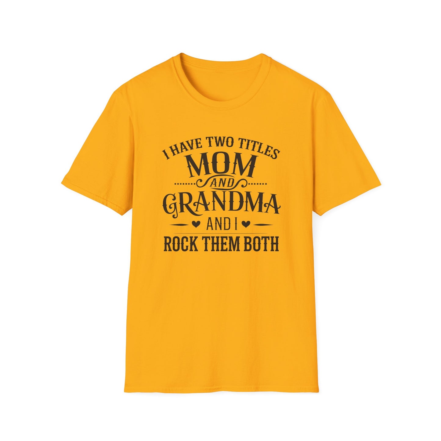 Unisex Softstyle T-Shirt with Mom and Grandma Titles Quote, Perfect Gift for Mothers Day, Grandparents Day, Family Gatherings, Daily [...]