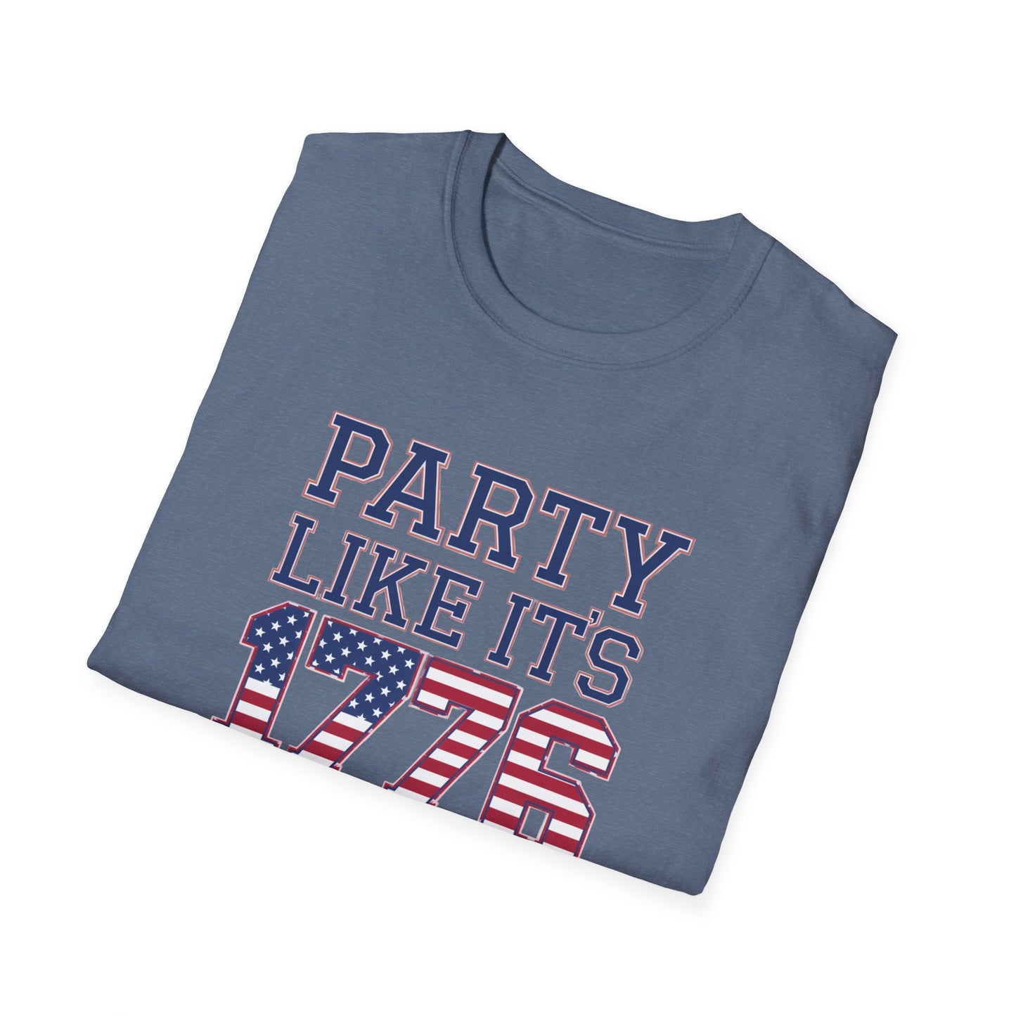 Patriotic Party Like It's 1776 Unisex T-Shirt