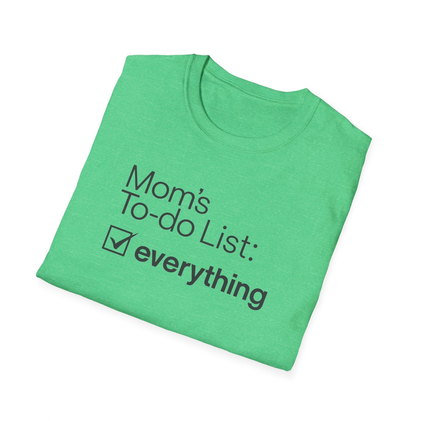 Mom's To-Do List T-Shirt, Funny Gift for Moms, Women's Casual Tee, Mother's Day Gift, Everyday Wear, Family Humor Shirt