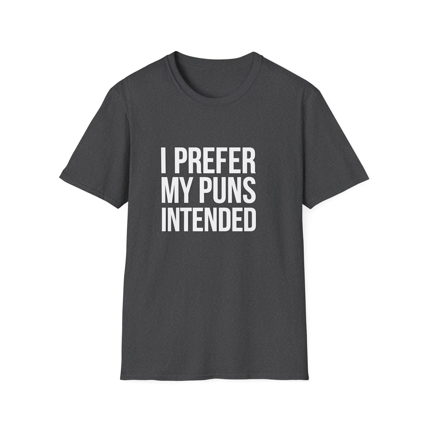 Funny Pun T-Shirt - "I Prefer My Puns Intended" Unisex Softstyle Tee
