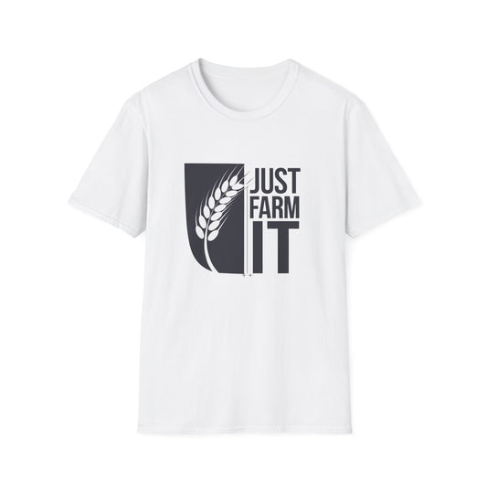Just Farm It Unisex Softstyle T-Shirt - Casual Farm Apparel