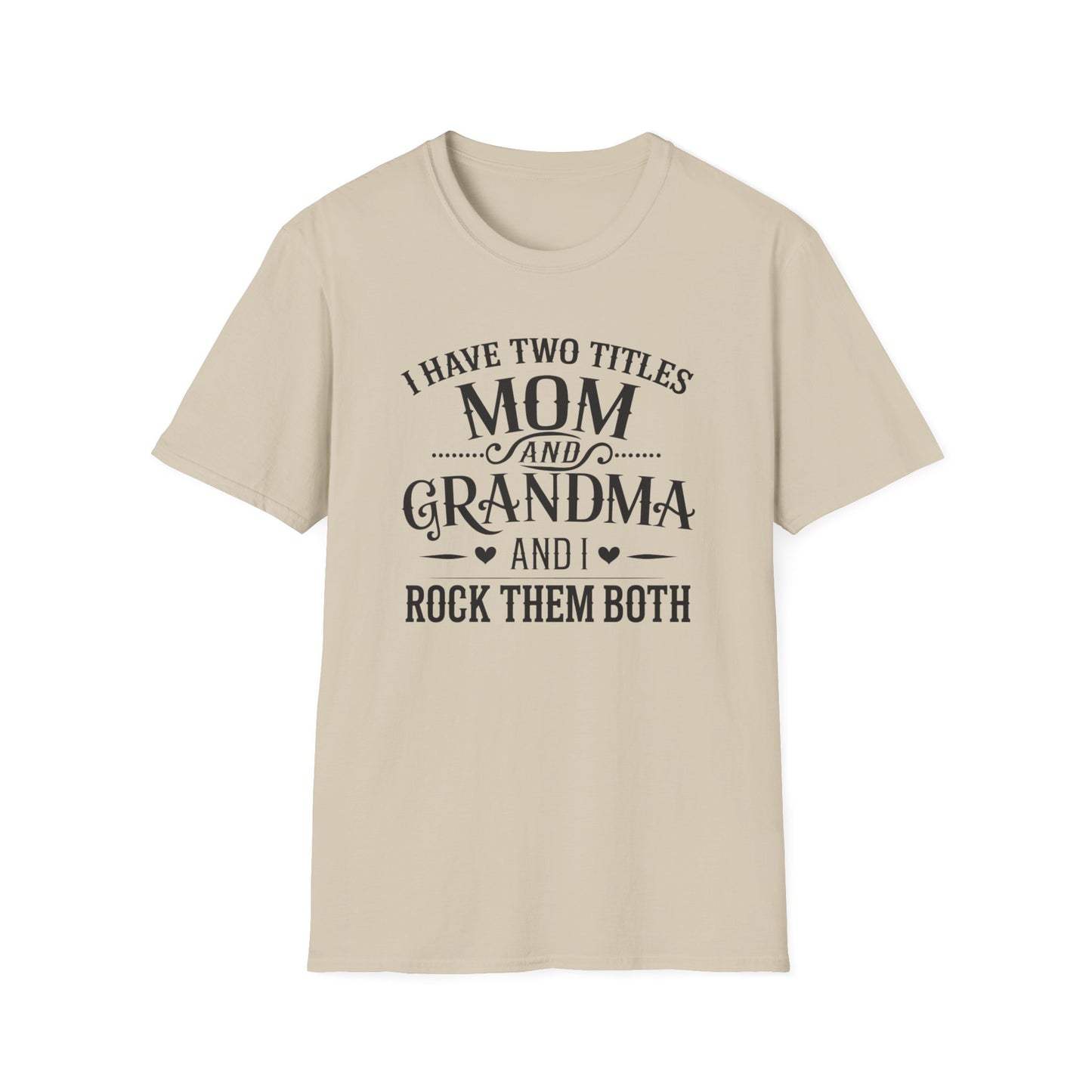 Unisex Softstyle T-Shirt with Mom and Grandma Titles Quote, Perfect Gift for Mothers Day, Grandparents Day, Family Gatherings, Daily [...]