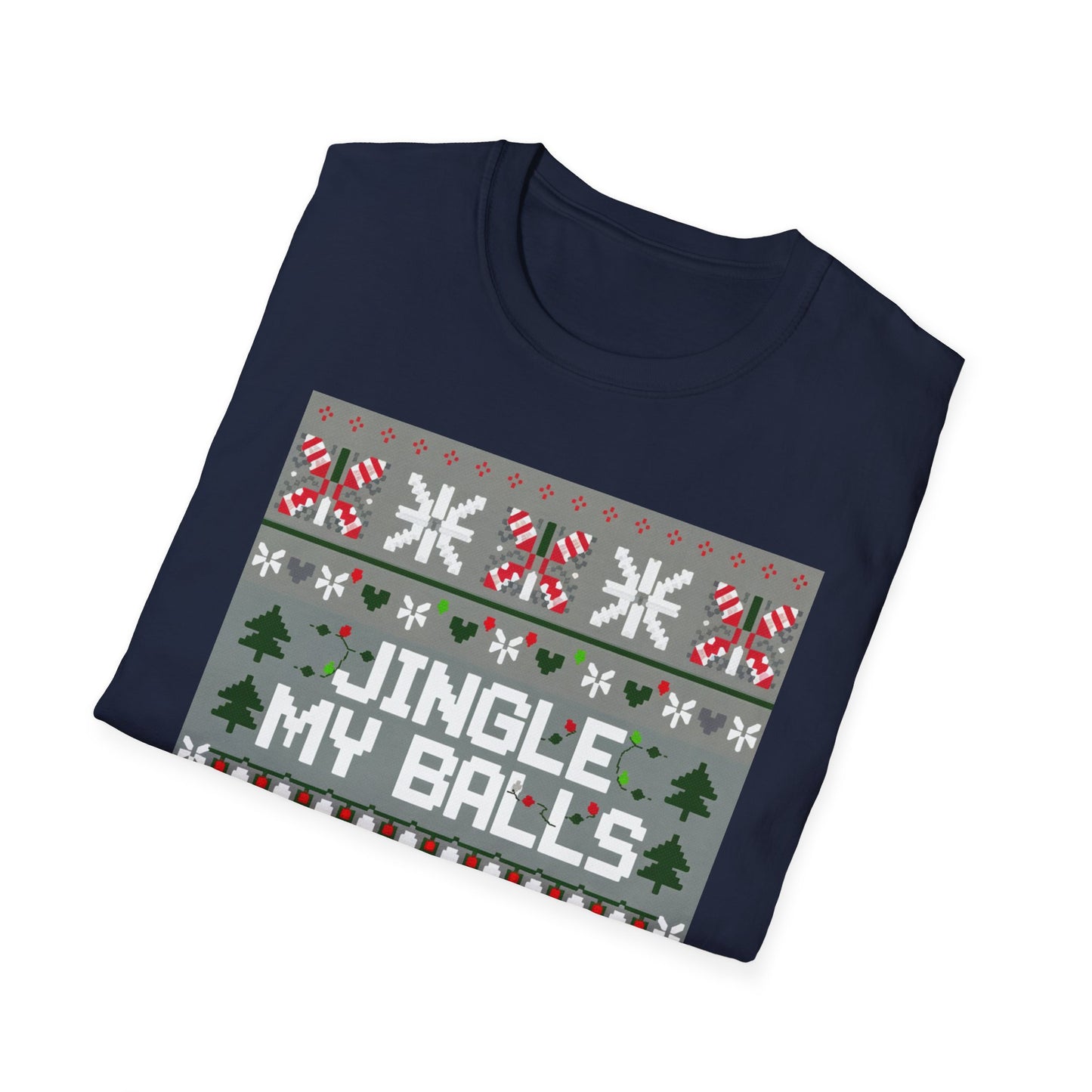 Funny Holiday T-Shirt, Jingle My Balls Tee, Christmas Apparel, Gift for Him, Funny Xmas Outfit, Unisex Softstyle Shirt