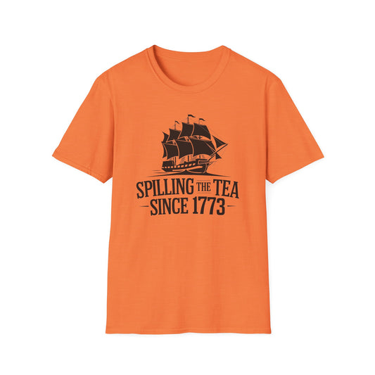 Spilling the Tea T-Shirt | Unisex Softstyle Tee for Tea Lovers and History Buffs