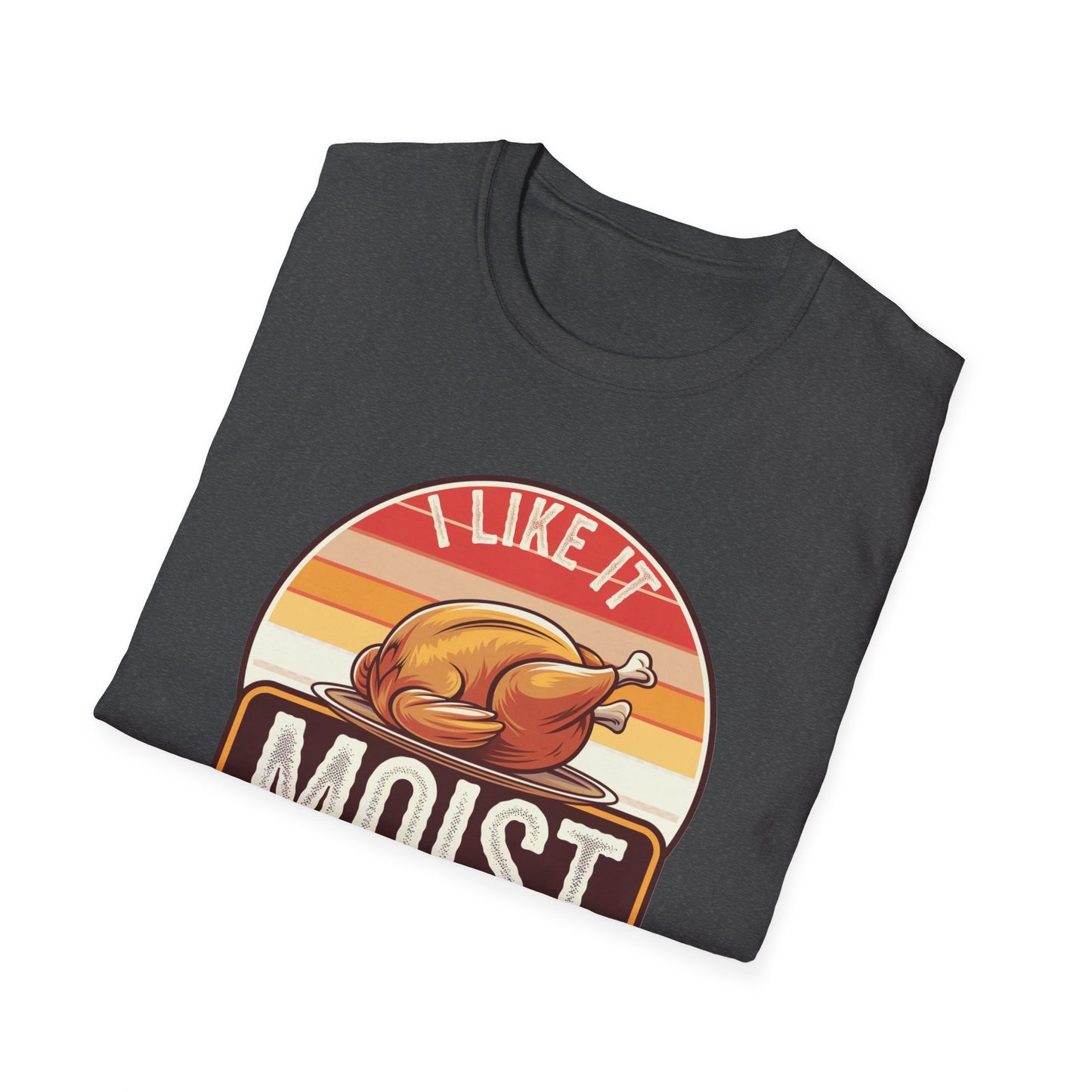 Funny Moist Turkey T-Shirt – Perfect for Thanksgiving and Food Lovers
