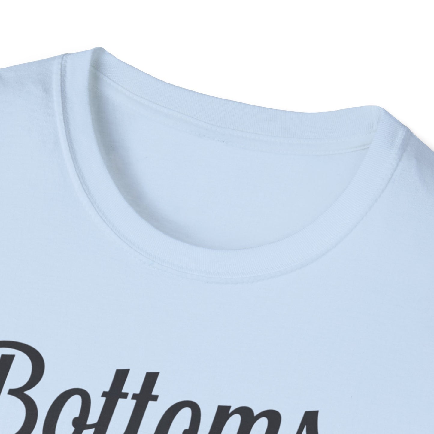 Playful Bottoms Up Unisex T-Shirt, Funny Shirt, Gift for Friends, Casual Wear, Party Apparel, Humor Tee