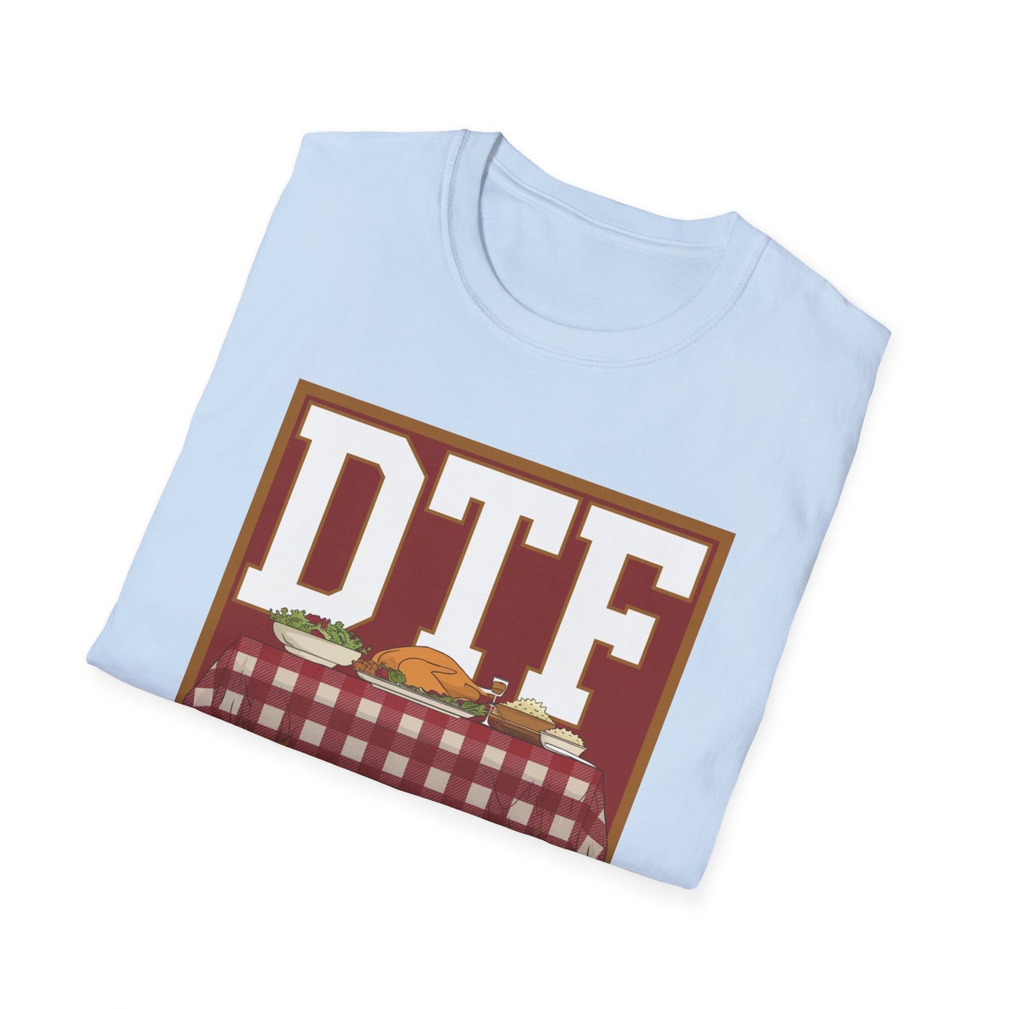 DTF Down to Feast Unisex Softstyle T-Shirt - Perfect for Food Lovers and Parties