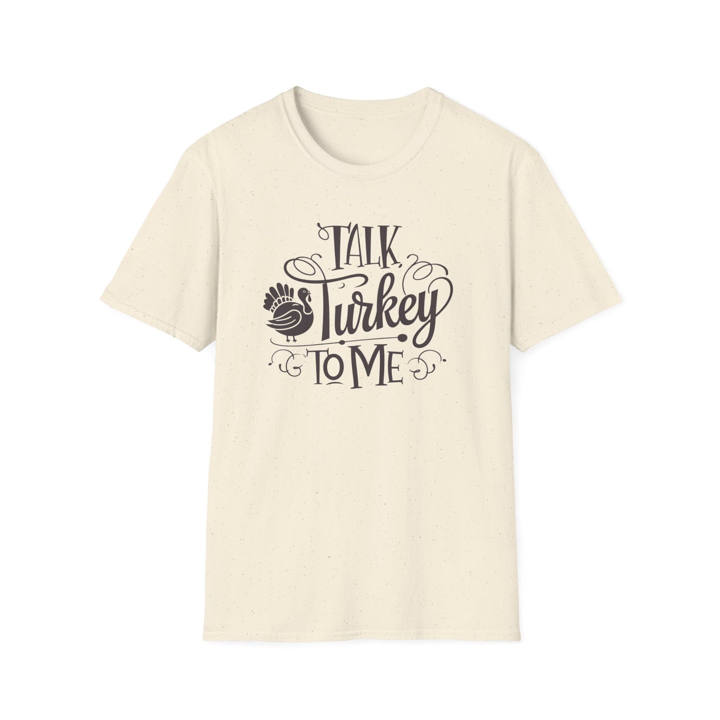 Funny Thanksgiving T-Shirt - Talk Turkey to Me, Holiday Apparel, Thanksgiving Shirt, Gift for Turkey Lovers, Unisex Graphic Tee