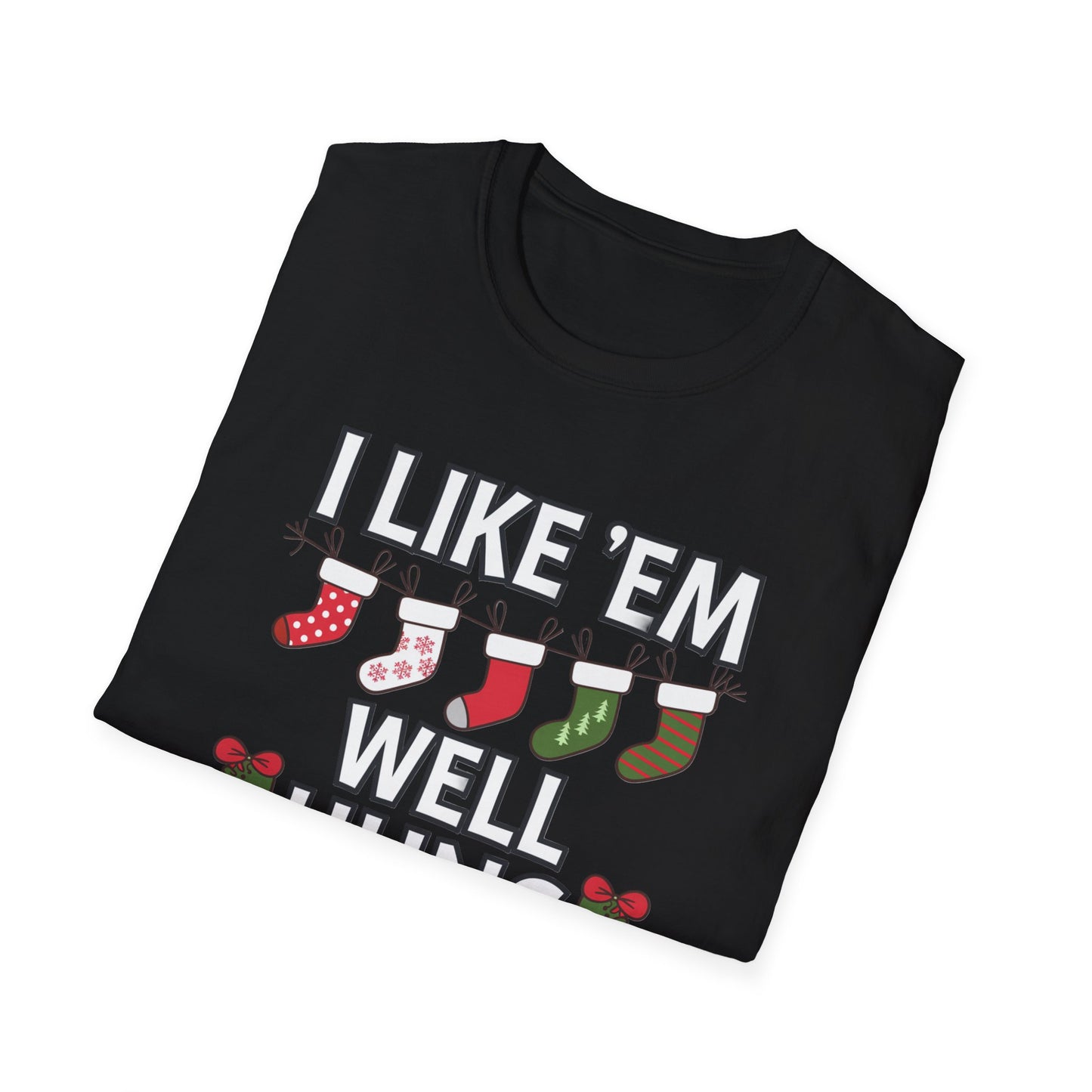 Funny Holiday T-Shirt, I Like 'Em Well Hung Shirt, Christmas Gift, Unisex Tee, Casual Wear, Humor Tee
