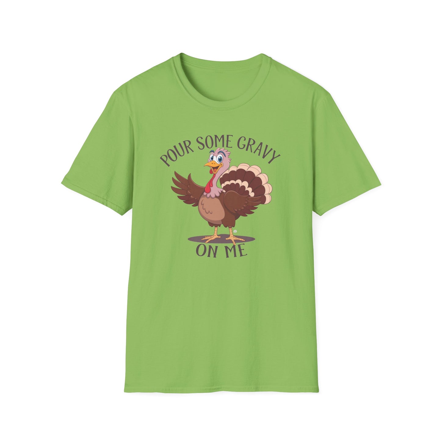 Funny Thanksgiving Turkey T-Shirt - "Pour Some Gravy On Me"