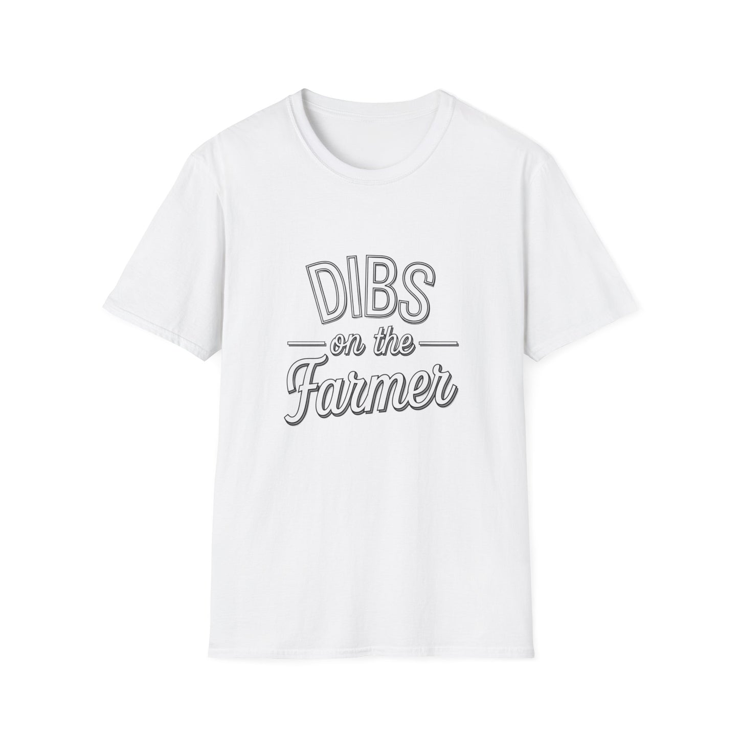 Dibs on the Farmer Unisex Softstyle T-Shirt - Casual Farm Life Tee