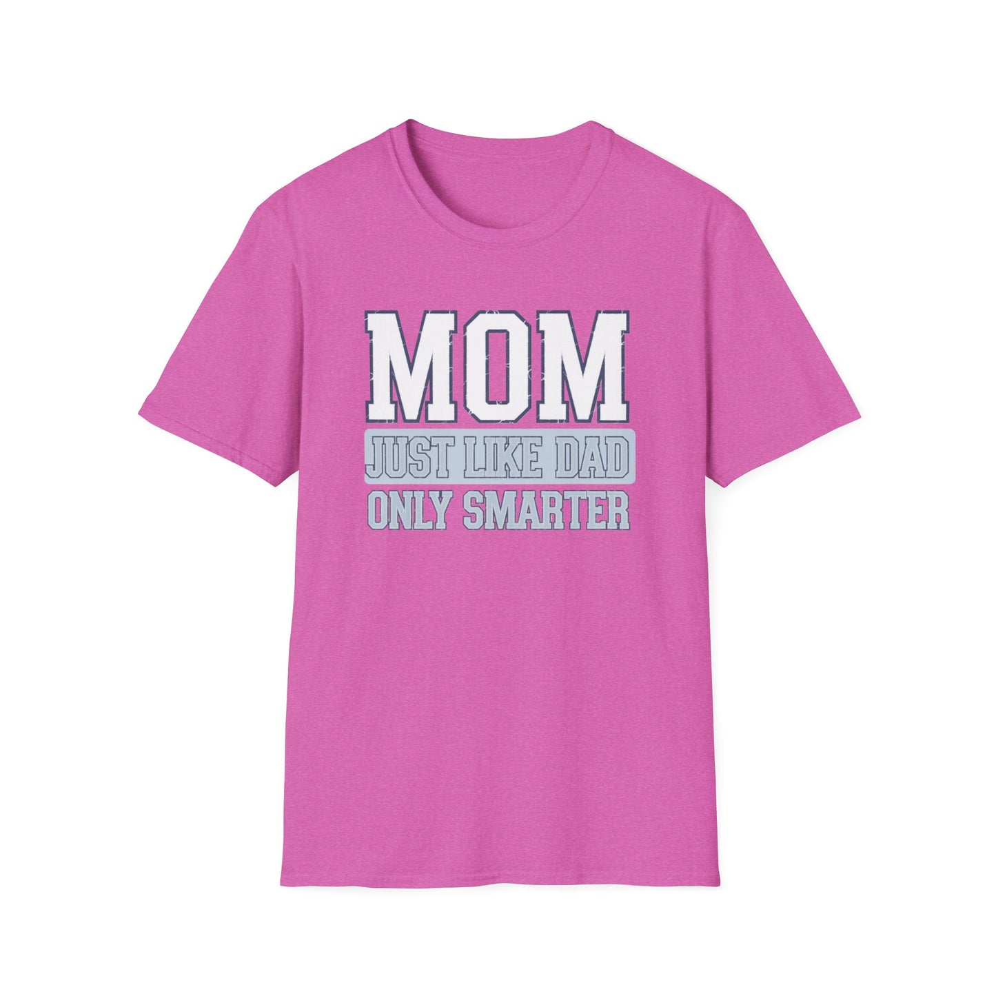 Funny Mom T-Shirt, Gift for Moms, Mother's Day Tee, Family Reunion Apparel, Casual Everyday Wear, Unisex Softstyle Shirt