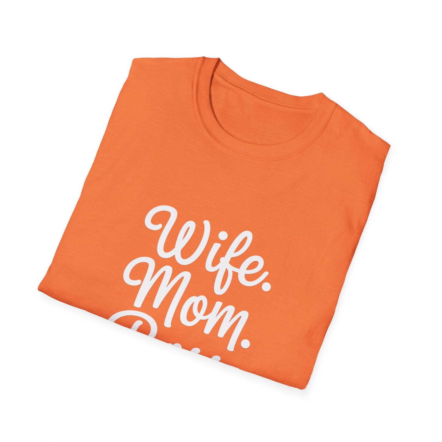 Wife Mom Boss T-Shirt | Unisex Softstyle Tee for Empowered Moms | Gift for Mother's Day, Birthday, Casual Wear, Everyday Life