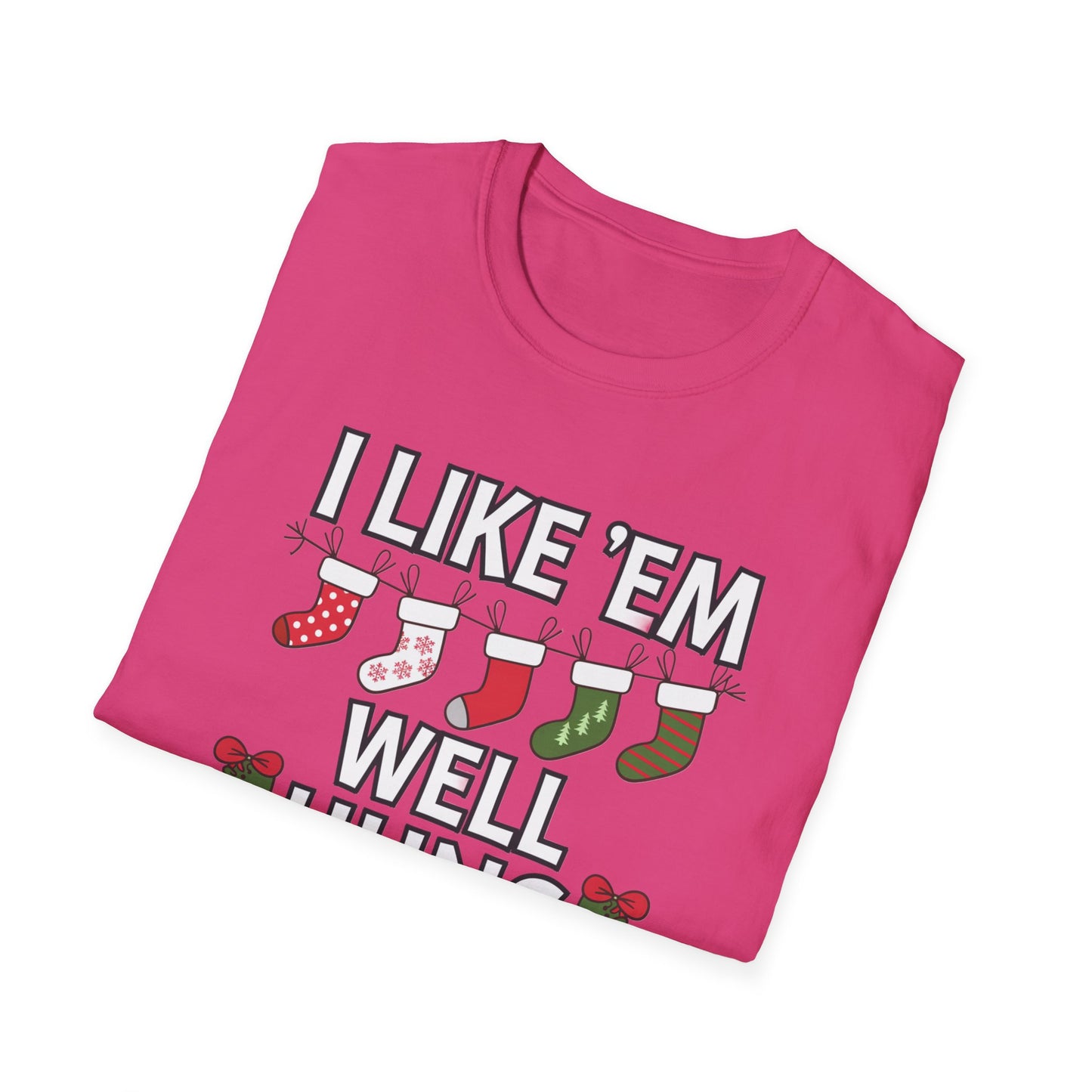 Funny Holiday T-Shirt, I Like 'Em Well Hung Shirt, Christmas Gift, Unisex Tee, Casual Wear, Humor Tee
