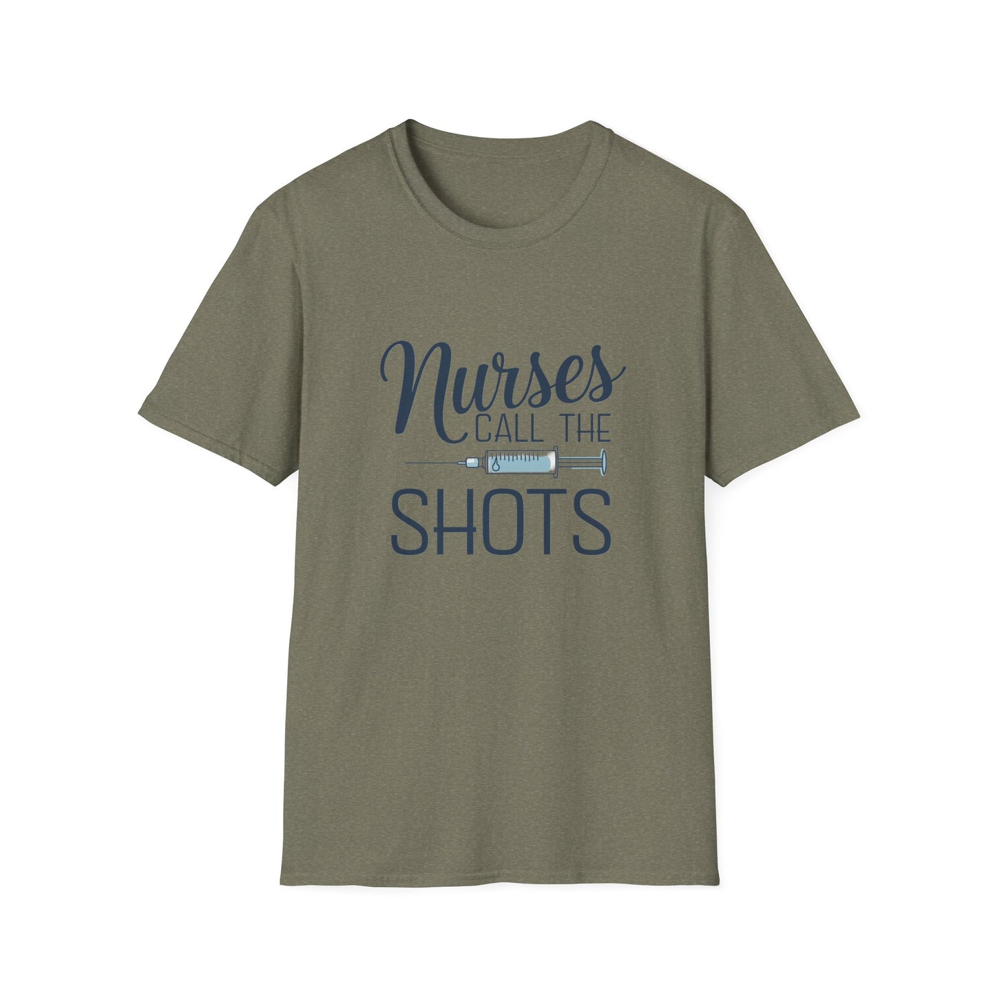 Fun Nurse T-Shirt - "Nurses Call the Shots" - Unisex Softstyle Tee for Healthcare Heroes