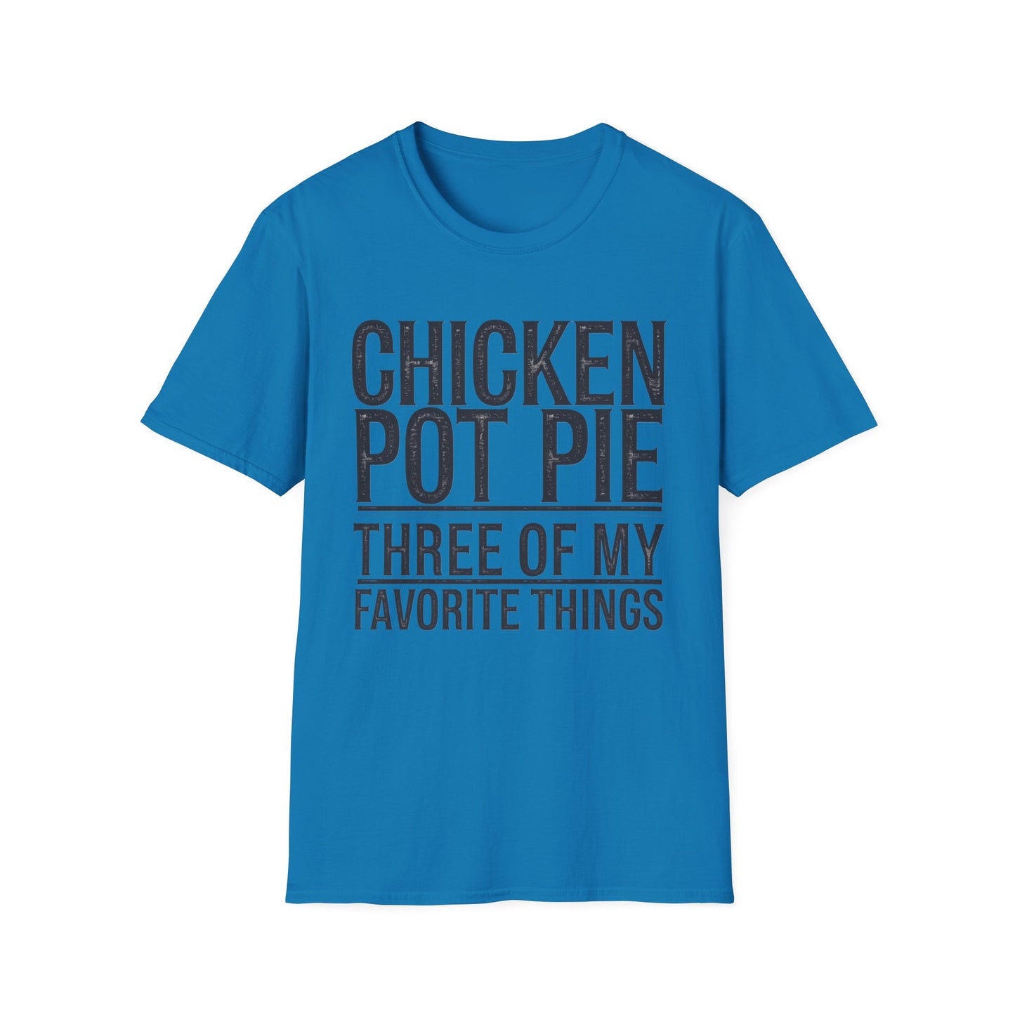 Funny Chicken Pot Pie Unisex Softstyle T-Shirt | Perfect for Food Lovers
