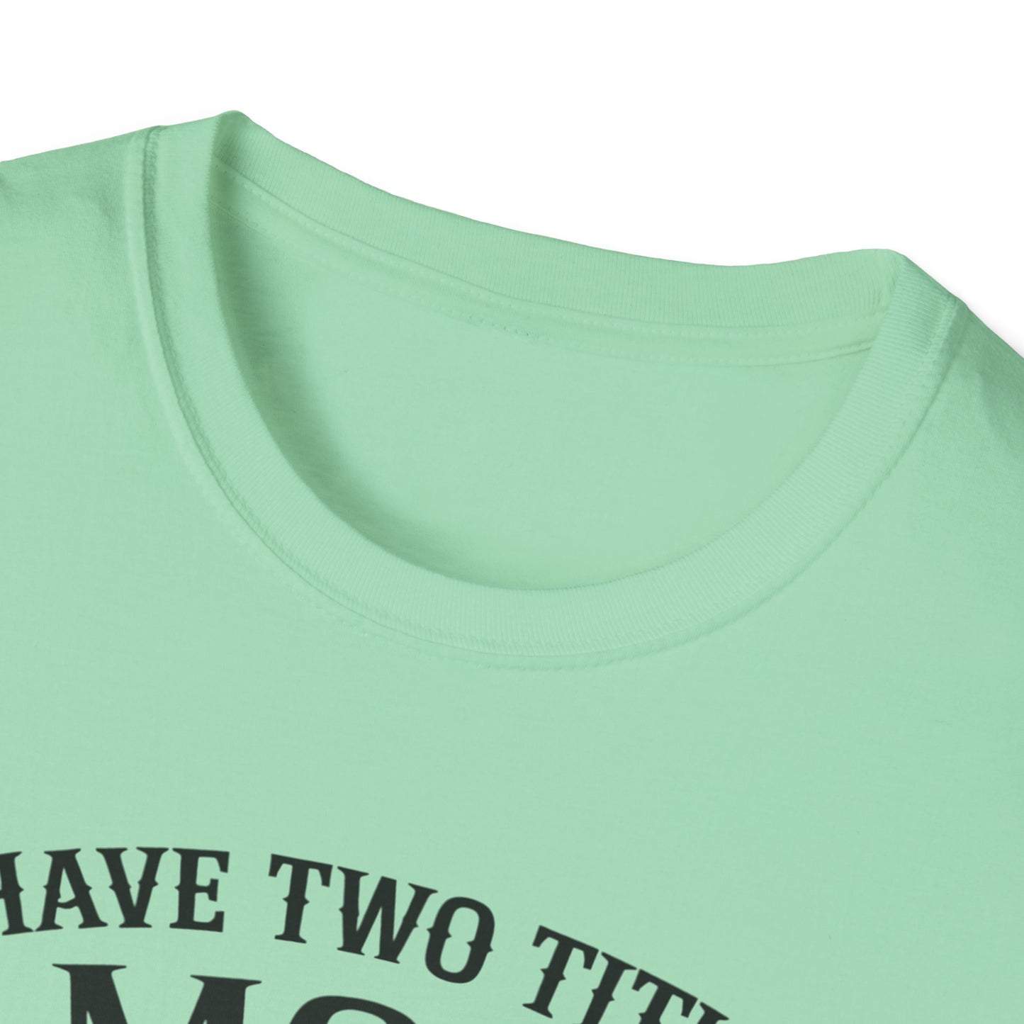 Unisex Softstyle T-Shirt with Mom and Grandma Titles Quote, Perfect Gift for Mothers Day, Grandparents Day, Family Gatherings, Daily [...]