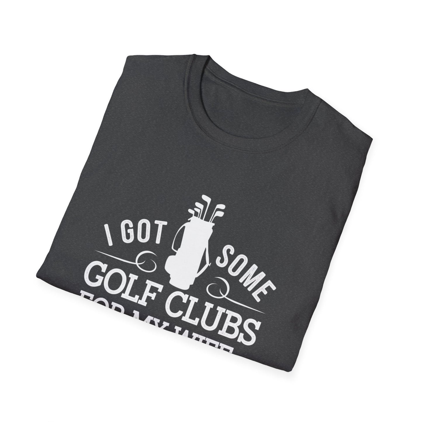 Funny Golf T-Shirt for Couples - "I Got Some Golf Clubs for My Wife"