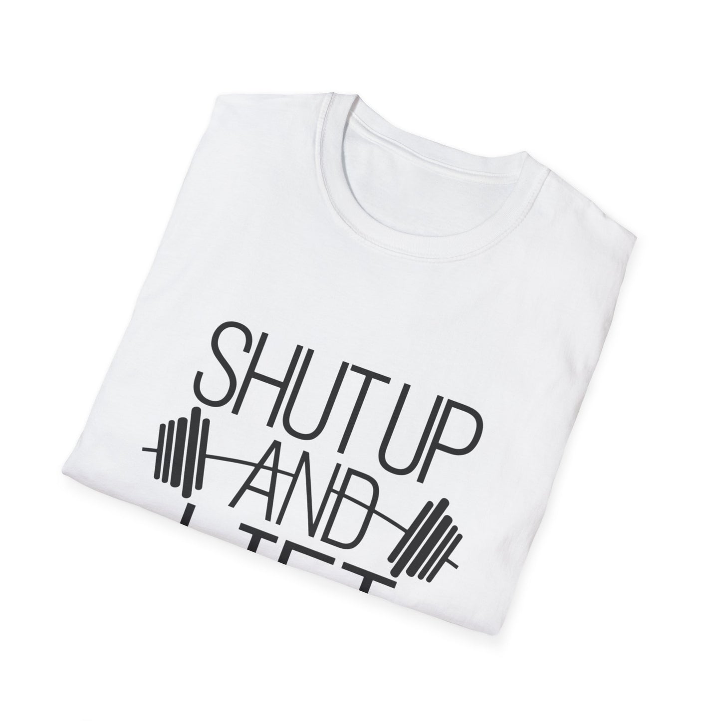 Fitness Motivation T-Shirt - "Shut Up and Lift" - Unisex Softstyle Tee for Gym Enthusiasts
