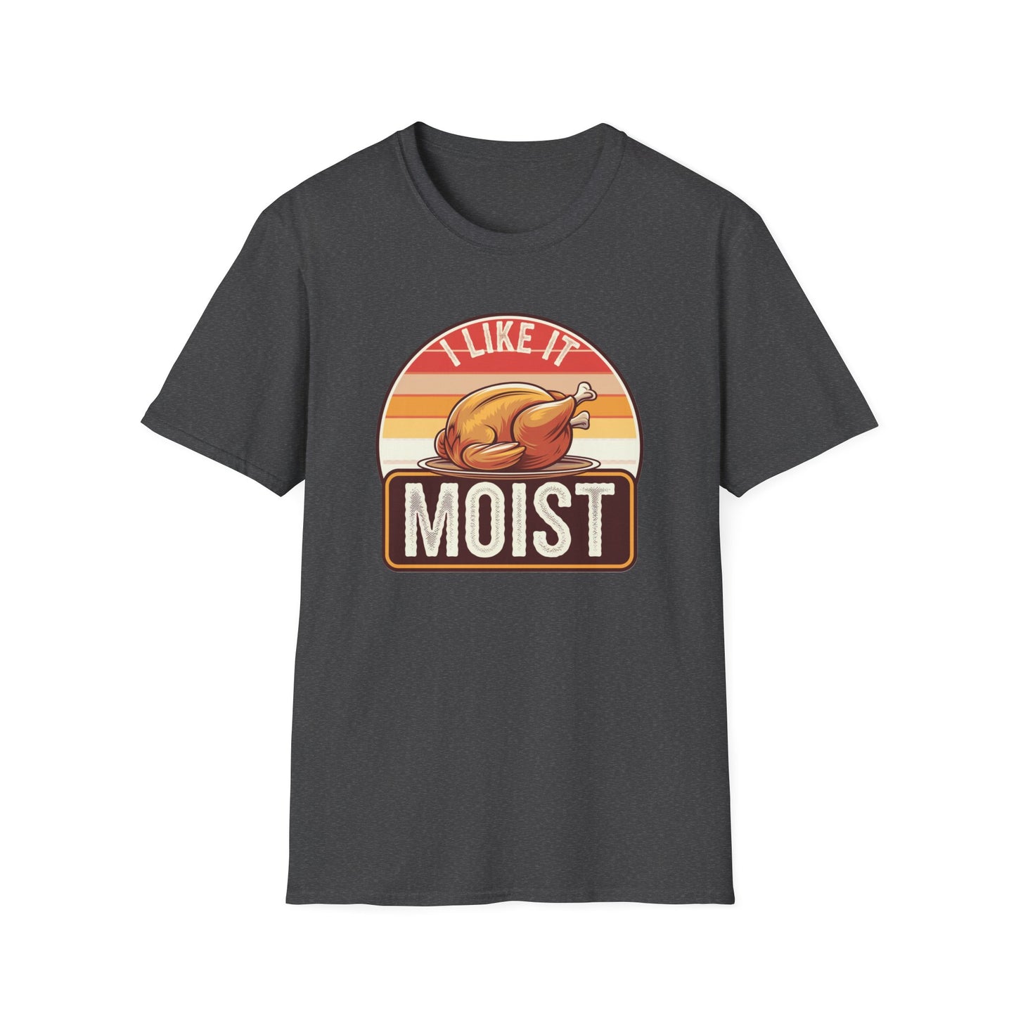 Funny Moist Turkey T-Shirt – Perfect for Thanksgiving and Food Lovers