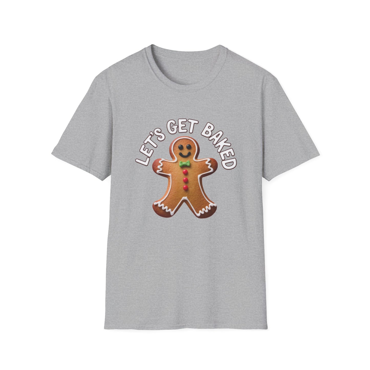 Funny Gingerbread T-Shirt, Unisex Softstyle Tee, Holiday Apparel, Christmas Gift, Baking Lover's Shirt, Let's Get Baked