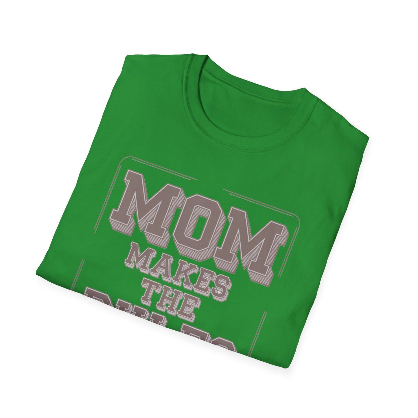 Mom Makes the Rules T-Shirt | Funny Mother's Day Gift, Family Reunion Apparel, Casual Everyday Wear, Unisex Tee, Gift for Mom