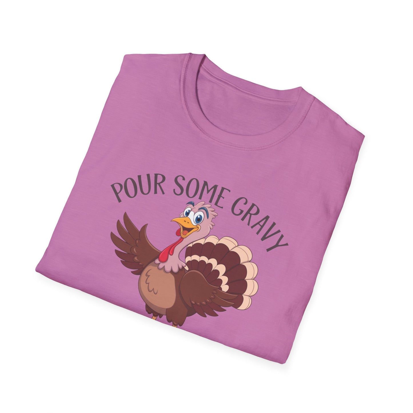 Funny Thanksgiving Turkey T-Shirt - "Pour Some Gravy On Me"